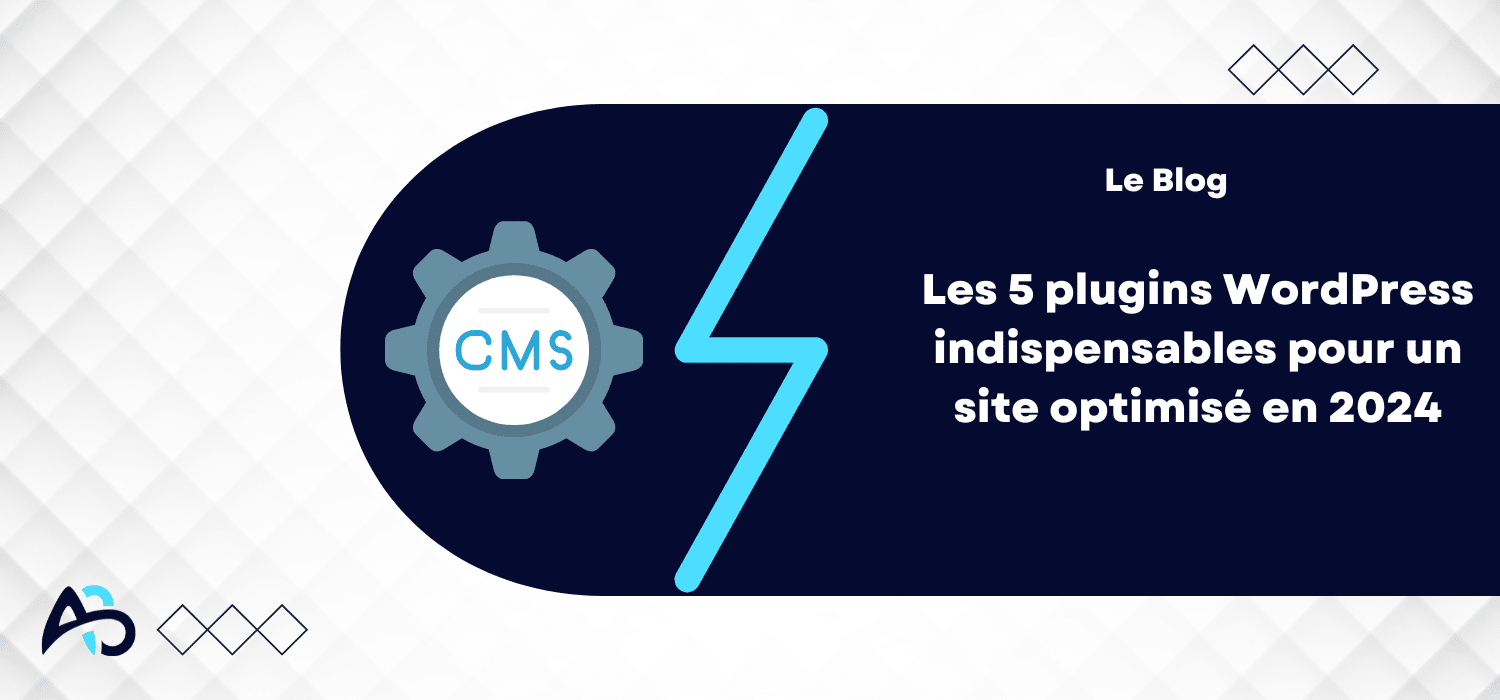 Les 5 plugins WordPress indispensables pour un site optimisé en 2025